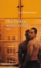 Ihn halten, wenn er f�llt - bei amazon bestellen